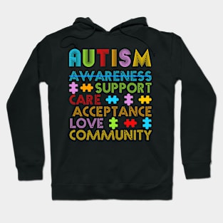 Autism Awareness Support Care Acceptance Love Community Hoodie